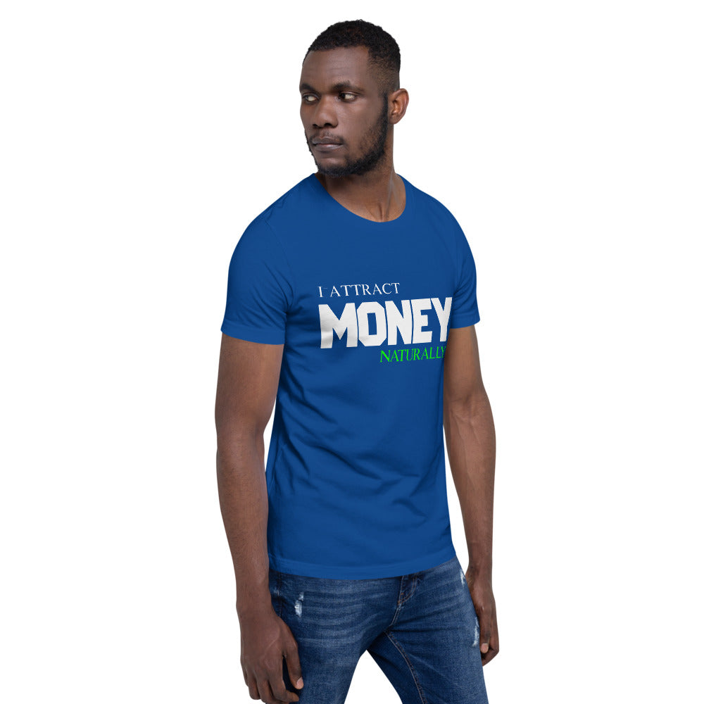 Motivational T-Shirt "I Attract Money Naturally" Law of Affirmation Unisex T-Shirt