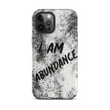 Affirmation quote iPhone Case, Durable Crack proof iPhone  Case  Tough iPhone case "I Am Abundance"