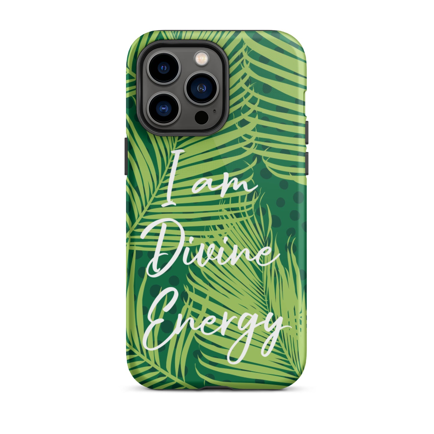 Tough iPhone case "I am Divine Energy" Inspirational iPhone Case,