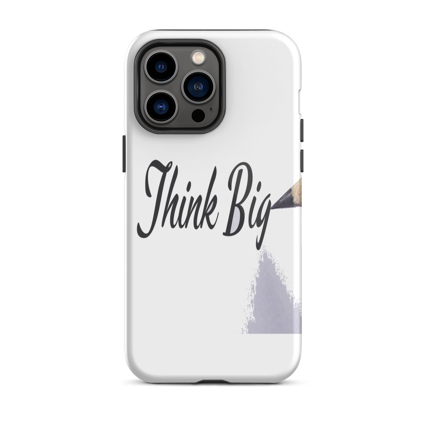 Motivational iPhone case, Law of affirmation Tough hardwearing iPhone case "Think Big"