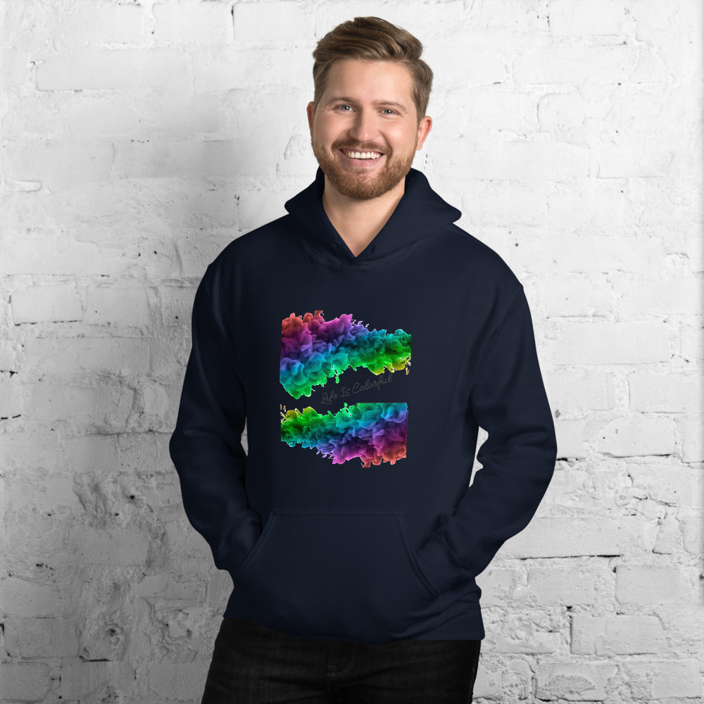 Motivational Hoodie "LIFE IS COLORFUL" Positive inspiring Unisex Hoodie