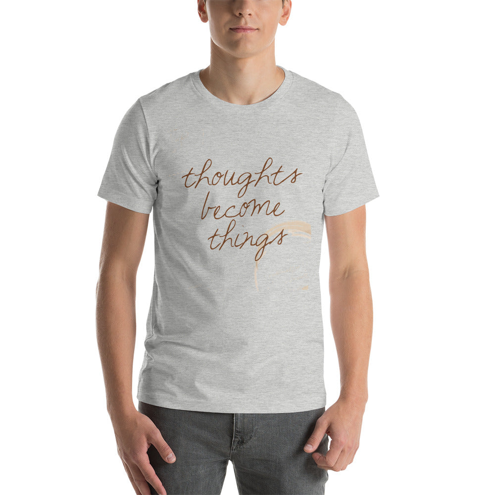 Motivational T-Shirt "THOUGHT BECOME THINGS" Law of Affirmation Short-Sleeve Unisex T-Shirt