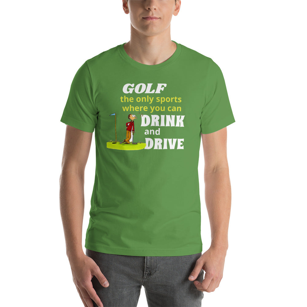 Funny Golf T-Shirt "Golf Drive and Drink" Funny Customized Short-Sleeve Unisex T-Shirt for Golf Lovers