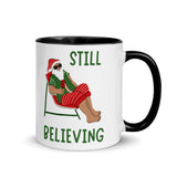 Christmas Gift Mug "Still Believing"  Creative Holiday Season Coffee Mug