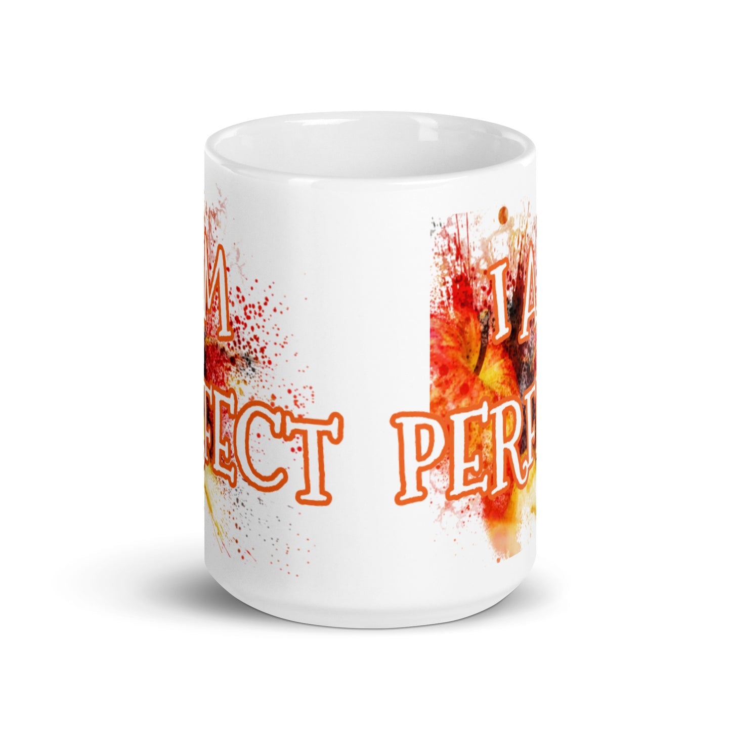 Motivational Mug " I am Perfect" Inspiring Law of Affirmation Coffee Mug