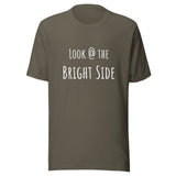 Motivational Unisex T-shirt "Look @ the Bright Side" Inspirational Quote T-Shirt