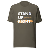 Motivational Unisex t-shirt "Stand Right", Positive Energy Quote T-Shirt