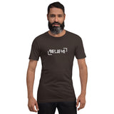 Motivational Unisex t-shirt "Believe"  Positive Affirmation T-Shirt