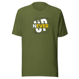 Inspirational Unisex t-shirt "Never Give Up" Motivational Quote T-Shirt