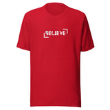 Motivational Unisex t-shirt "Believe"  Positive Affirmation T-Shirt