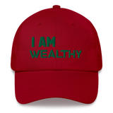 Motivational  Cap "I AM WEALTHY"  Law of affirmation Classic Dad hat 100% chino cotton twill