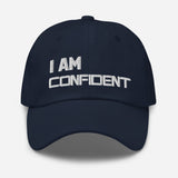 Motivational Cap " I AM CONFIDENT"  Inspiring Law of Affirmation Embroidery Classic  Dad hat