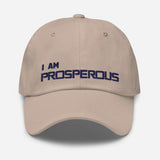 Motivational Cap " I AM PROSPEROUS " Inspiring Law of affirmation Classic Dad hat