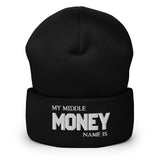 Motivational Beanie "MONEY IS MY MIDDLE NAME"  Law of Affirmation Embroidery Cuffed Beanie