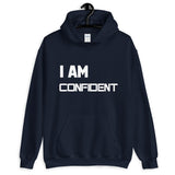 Motivational Hoodie " I AM CONFIDENT"   Inspiring Law of Affirmation Unisex Hoodie