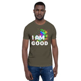 Motivational Unisex T-Shirt "I AM GOOD" Law of Attraction Short-Sleeve Unisex T-Shirt