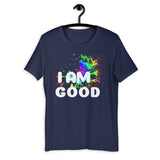 Motivational Unisex T-Shirt "I AM GOOD" Law of Attraction Short-Sleeve Unisex T-Shirt