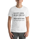 Motivational Unisex T-Shirt "I AM SO HAPPY & GRATEFUL" Law of Attraction Unisex T-Shirt