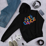 Motivational Hoodie "LETS' DANCE" Positive Inspirational   Unisex Hoodie