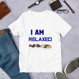 Motivational T-Shirt " I AM RELAXED" Inspiring Law of affirmation Short-Sleeve Unisex T-Shirt