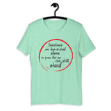 Motivational T-Shirt "Stand Alone" Positive  Inspiring Short-Sleeve Unisex T-Shirt