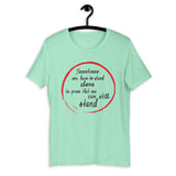 Motivational T-Shirt "Stand Alone" Positive  Inspiring Short-Sleeve Unisex T-Shirt