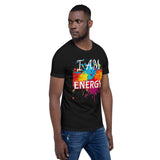Motivational T-Shirt " I AM ENERGY"  Law of Affirmation Short-Sleeve Unisex T-Shirt