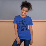 Motivational  T-Shirt "High Fives & Good Vibes"  Law of Affirmation Short-Sleeve Unisex T-Shirt