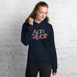 Motivational Hoodie "LETS' DANCE" Positive Inspirational   Unisex Hoodie