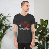 Motivational T-Shirt " I AM POSSIBLE " Law of Affirmation  Short-Sleeve Unisex T-Shirt