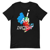 Motivational T-Shirt " I AM INSIGHT" Law of Affirmation Short-Sleeve Unisex T-Shirt
