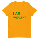 Motivational T-Shirt " I AM WEALTHY" Law of affirmation Short-Sleeve Unisex T-Shirt