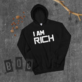 Motivational Hoodie " I AM RICH" Positive Law of affirmation  Unisex  Hoodie