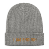 Positive Affirmation "I am Enough" Ribbed knit Beanie