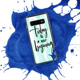 Samsung Mobile Case Case "Today is a new beginning" Inspiring Samsung Phone Case