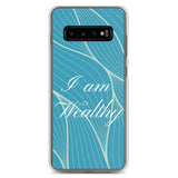 Samsung Mobile Case " I am Wealthy" Affirmation quote Phone Case