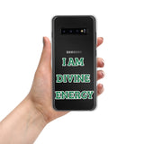 Samsung Mobile  Case "I AM DIVINE ENERGY" Motivational Law of Affirmation Samsung Mobile Phone Case