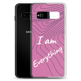 Samsung Mobile Case " I am Everything"  Motivational Phone Case