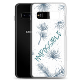 Samsung Mobile Case " I am Possible" Motivational phone Case
