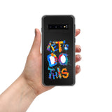 Samsung Mobile Case "Let's do this" Motivational Samsung phone case