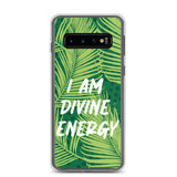 Samsung Mobile Case " I am Divine Energy" Positive Quote Phone Case