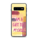 Samsung Mobile Case "I am a Gift to Myself" motivational Phone Case