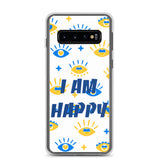 Samsung Mobile Case " I am Happy" positive affirmation Phone Case