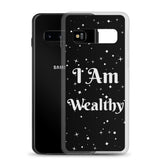 Motivational Samsung Phone  Case " I Am Wealthy" Inspirational saying Samsung phone cases