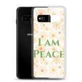 Samsung Mobile Case "I am Peace"  Affirmation Quote Samsung phone Case