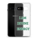 Samsung Mobile  Case "I AM DIVINE ENERGY" Motivational Law of Affirmation Samsung Mobile Phone Case