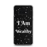 Motivational Samsung Phone  Case " I Am Wealthy" Inspirational saying Samsung phone cases