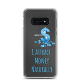 Samsung Mobile Case "I Attract money Naturally" Affirmation quote Phone Case