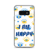 Samsung Mobile Case " I am Happy" positive affirmation Phone Case