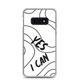 Samsung Mobile Case "Yes I Can" Motivational Phone Case